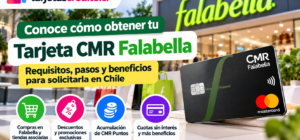 Tarjeta CMR Falabella con información sobre requisitos, solicitud, beneficios, descuentos, CMR Puntos y compras en tiendas asociadas.