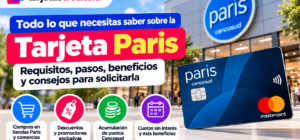 Tarjeta Paris Cencosud con información sobre requisitos, beneficios, descuentos, puntos Cencosud y opciones de pago en tiendas asociadas.
