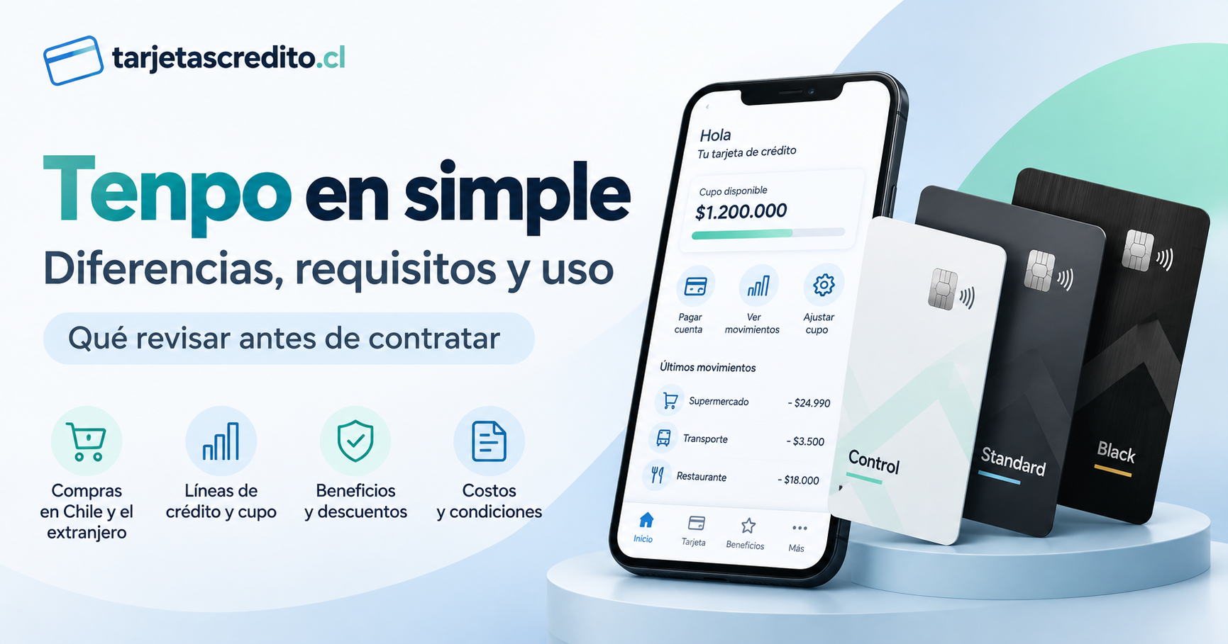 Requisitos generales para las tarjetas Tenpo