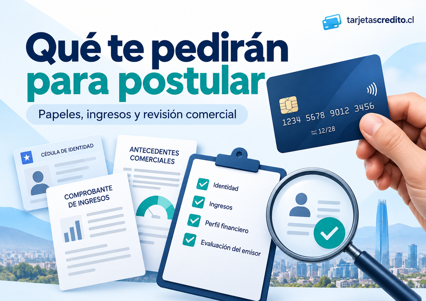 Requisitos generales para solicitar una tarjeta